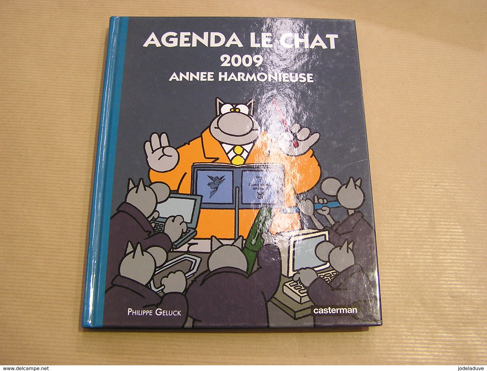 AGENDA LE CHAT 2009  Philippe Geluck Dessinateur BD Bande Dessinée - Geluck