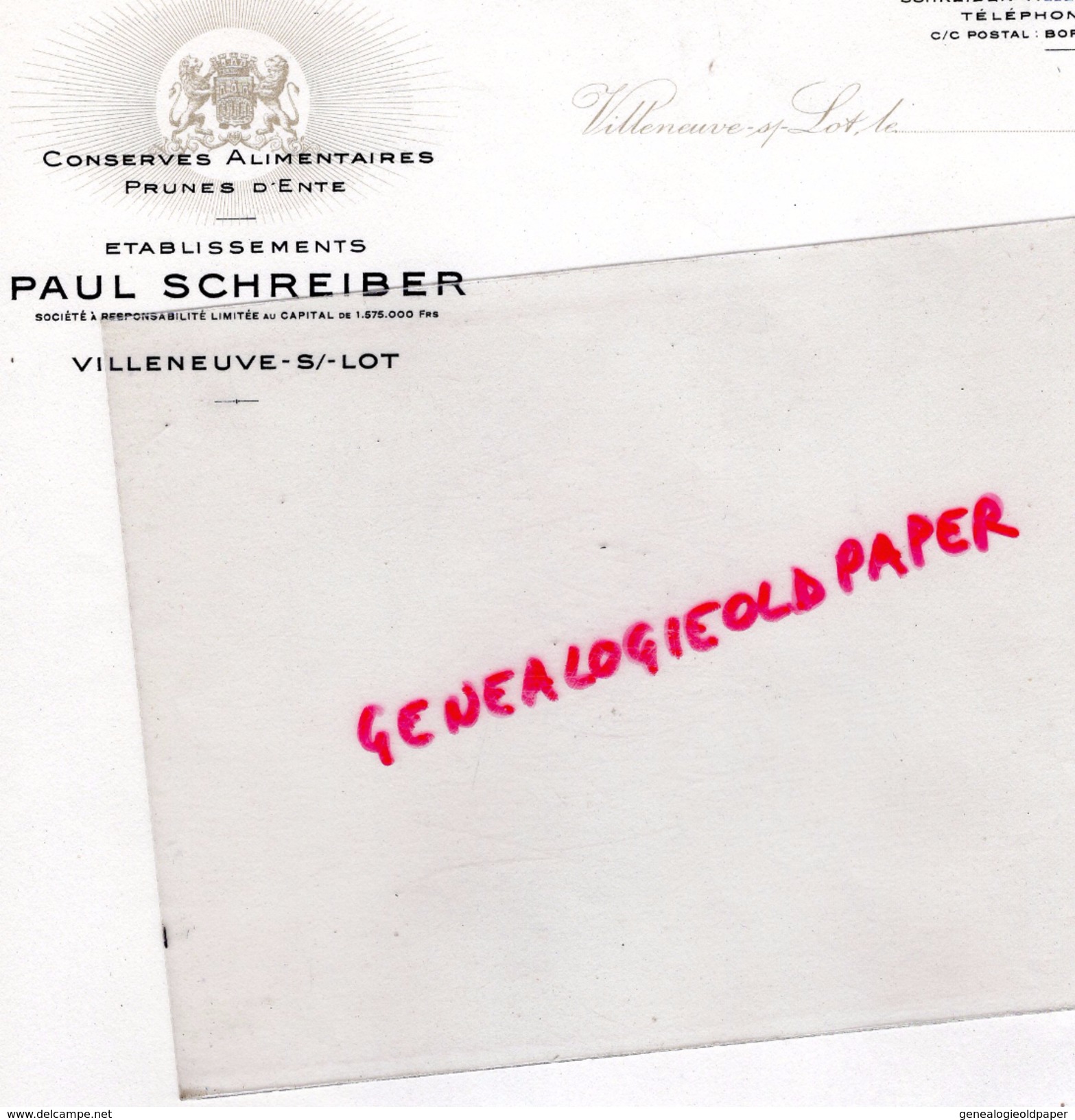 47 - VILLENEUVE SUR LOT - FACTURE PAUL SCHREIBER -CONSERVES ALIMENTAIRES PRUNES D' ENTE- - 1900 – 1949