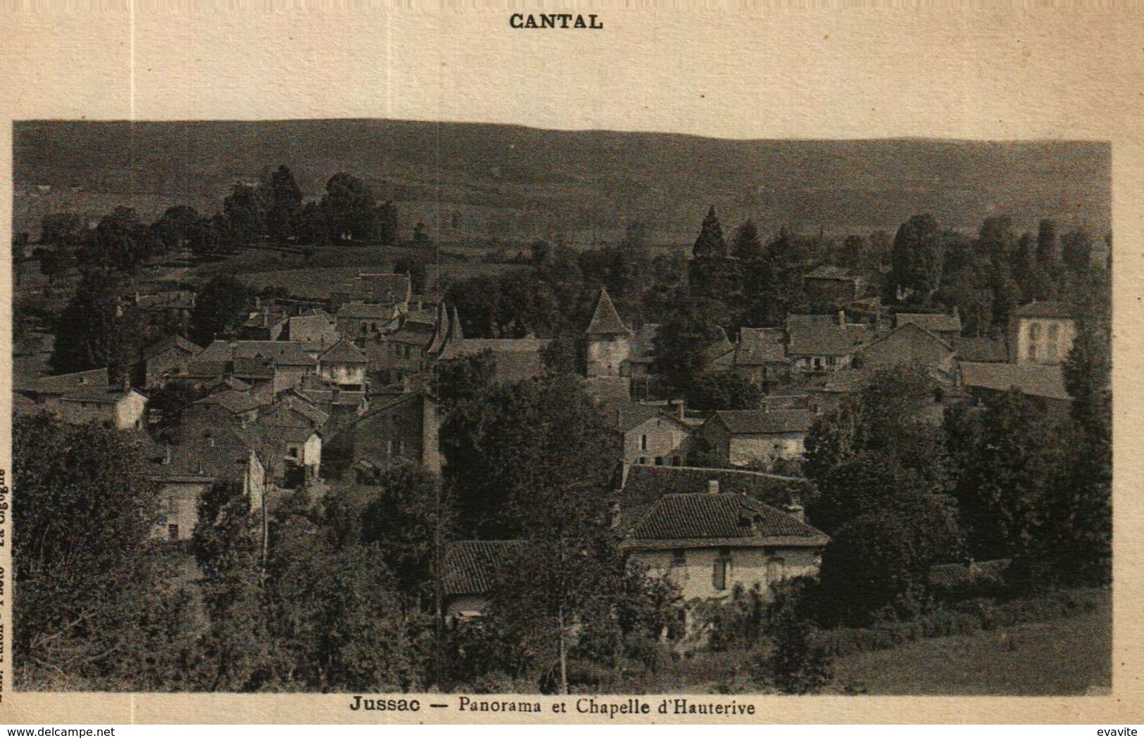 CPA  (15)        JUSSAC   -   Panorama Et Chapelle D'Hauterive  - - Jussac