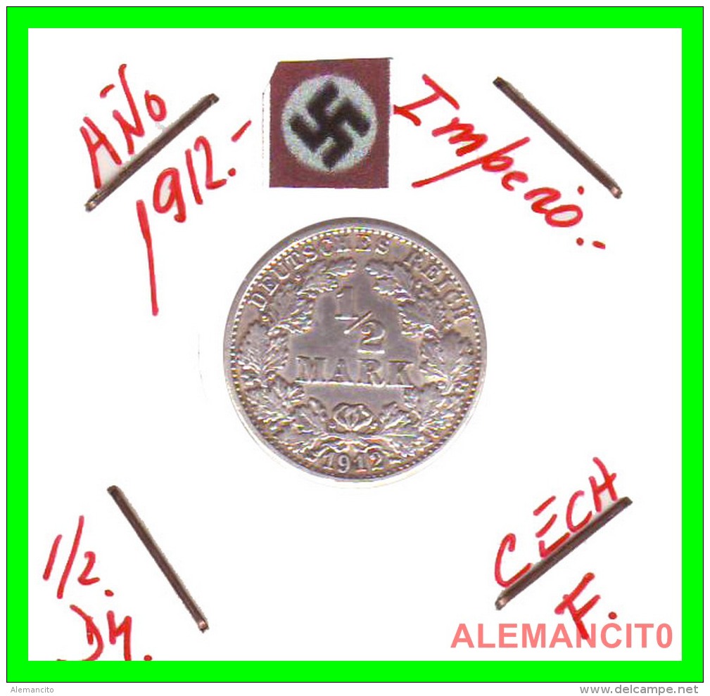 ALEMANIA - GERMANY  -  IMPERIO - DEUTSCHES REICH - 1/2  MARK  SILVER . AÑO 1912 -F  PLATA - 1/2 Mark