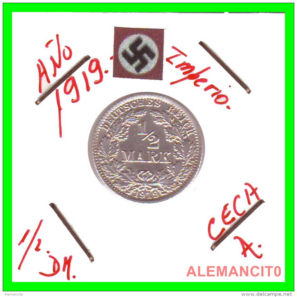 ALEMANIA - GERMANY  -  IMPERIO - DEUTSCHES REICH - 1/2  MARK  SILVER . AÑO 1919-A  PLATA - 1/2 Mark