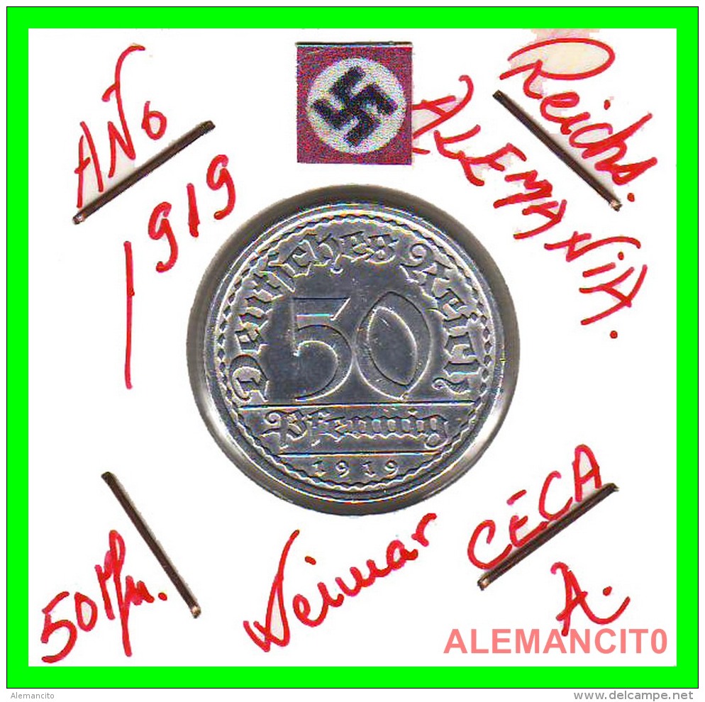 GERMANY - WEIMAR REPUBLIC - 50 PFENNIG - AÑO 1919-A  Aluminum - 50 Rentenpfennig & 50 Reichspfennig