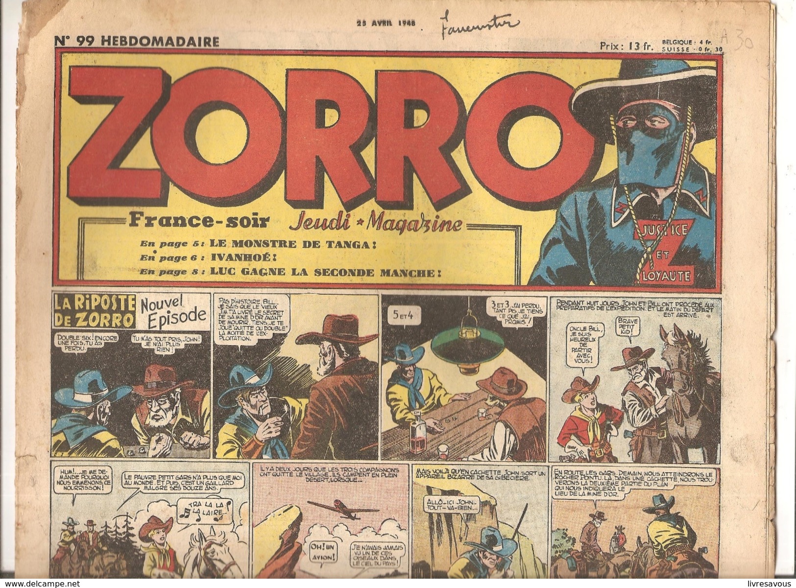 Zorro Hebdomadaire N°99 Du 25 Avril 1948 La Riposte Zorro - Zorro