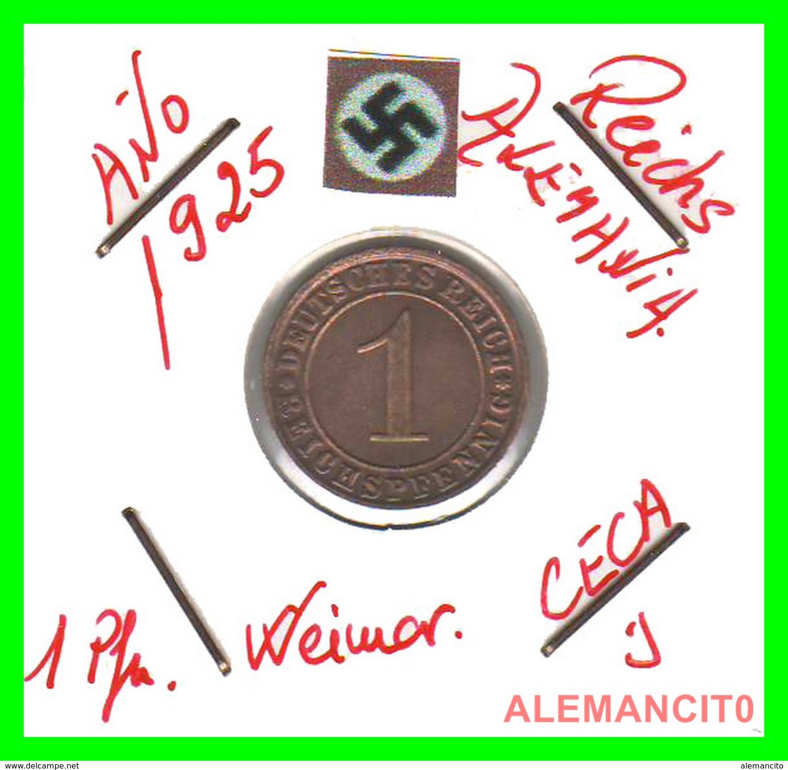 GERMANY  -   MONEDA  DE  1- REICHSPFENNIG  AÑO 1925 J   Bronze - 1 Renten- & 1 Reichspfennig