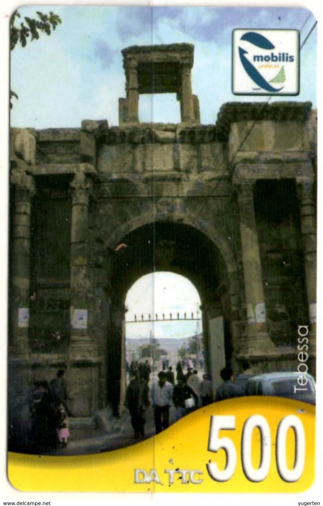 Phonecard Télécarte Mobilis Algérie Algeria Tebessa Tevest Caracalla Door Roman Ruins Telefonkarte Tarjeta Telefonica - Algérie