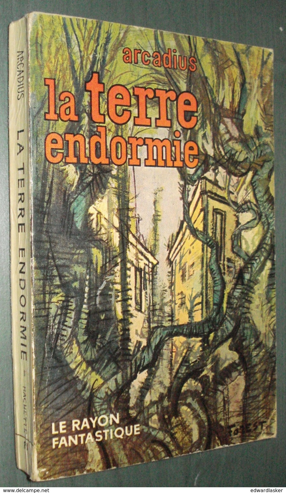 Coll. LE RAYON FANTASTIQUE N°81 : La Terre Endormie //Arcadius - EO 1961 - Couv. Forest - Le Rayon Fantastique