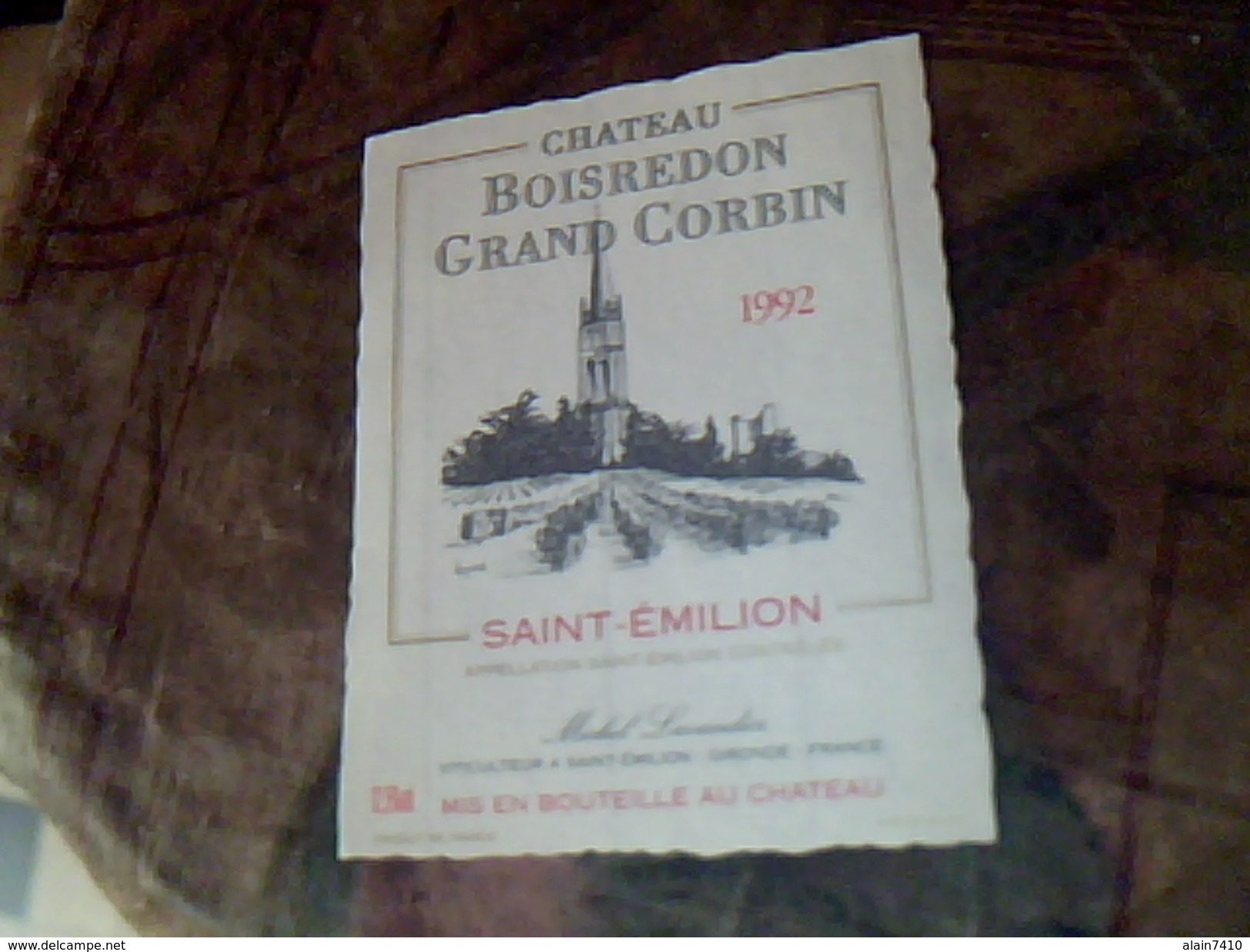 Etiquette De Vin Neuve Saint Emilion Chateau Boisredon Grand Corbin   Millesime 1992 Michel Lavandin - Châteaux