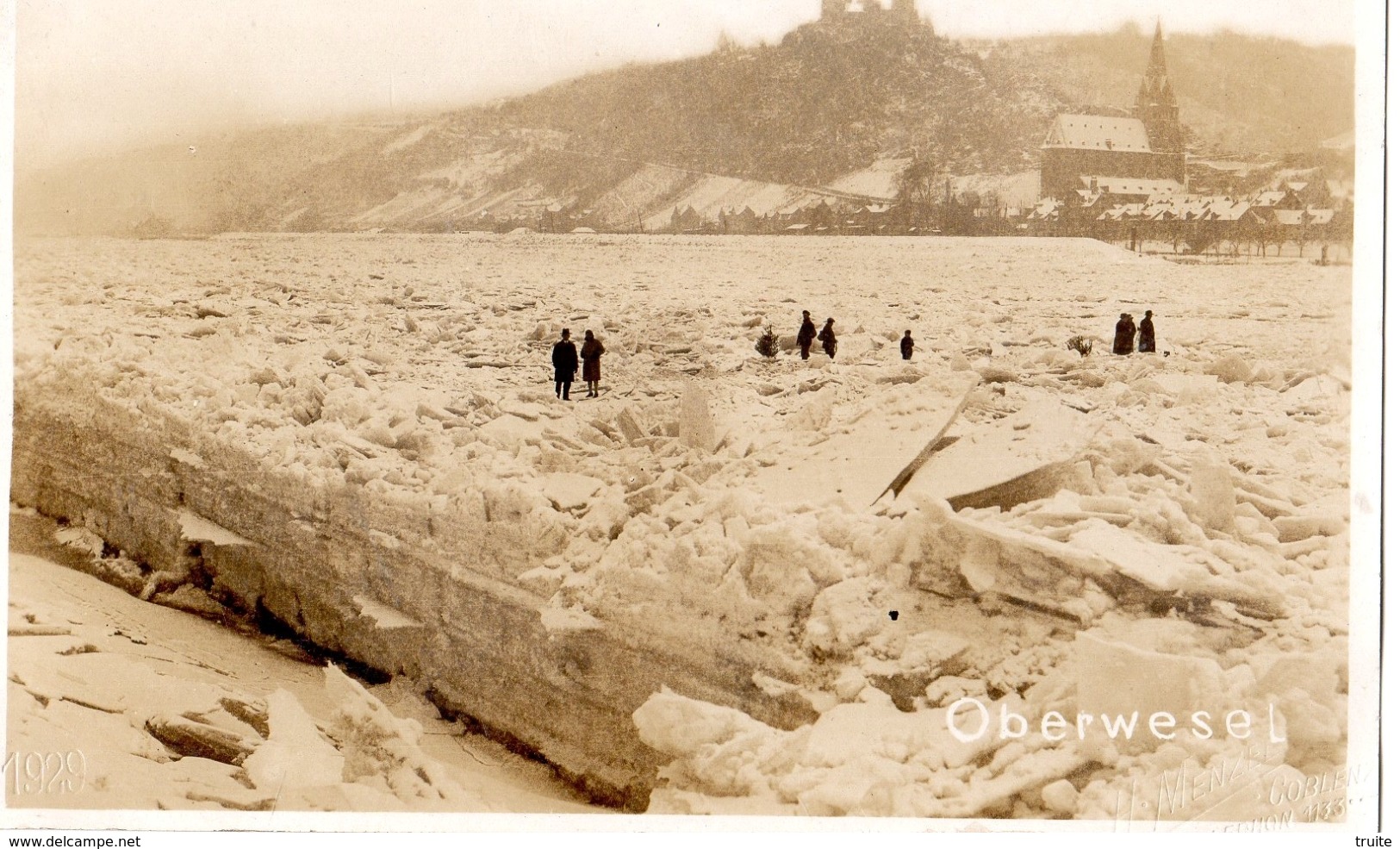 OBERWESEL HIVER 1929 LE RHIN GELEE CARTE PHOTO 1 E VUE - Oberwesel