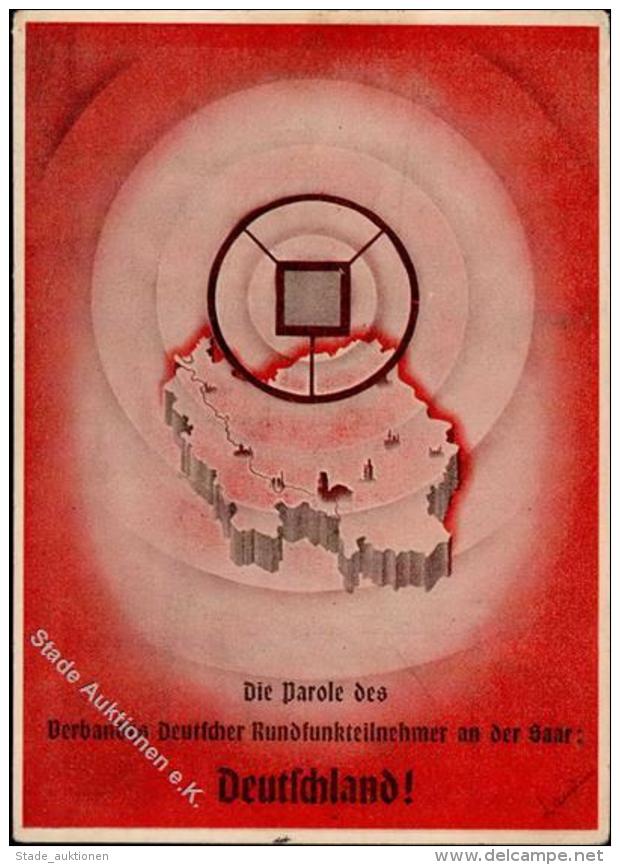 SAARBEFREIUNG 1935 WK II - Prop-Ak D. Verbandes D. Deutschen Rundfunkteilnehmer An Der Saar, Mark E Entfernt I-II - Non Classificati