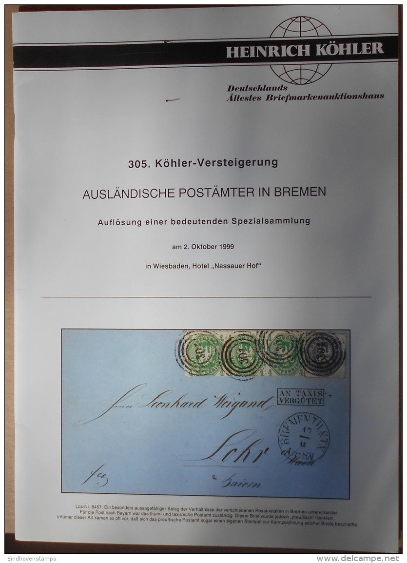 Germany, Foreign Offices In Bremen Collection, Illustrated Specialized Auktions-Katalog Köhler 1999, 44 Pages - Catalogues De Maisons De Vente
