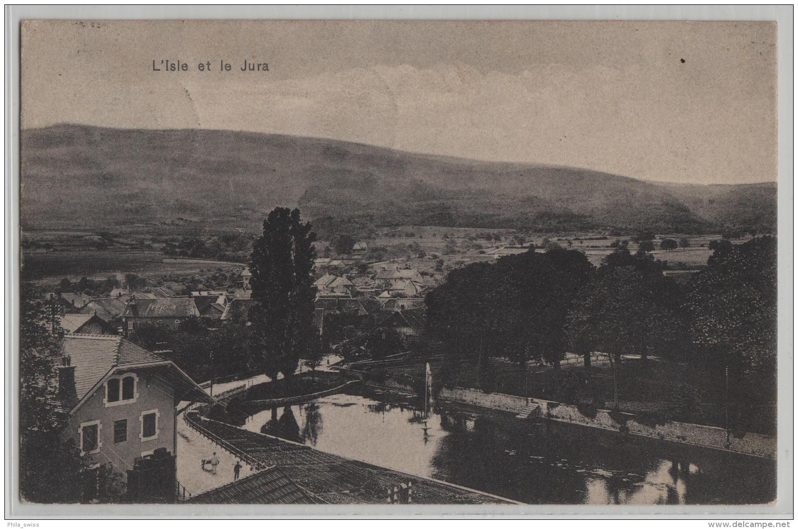 L'Isle Et Le Jura - Photo: Perrochet - L'Isle