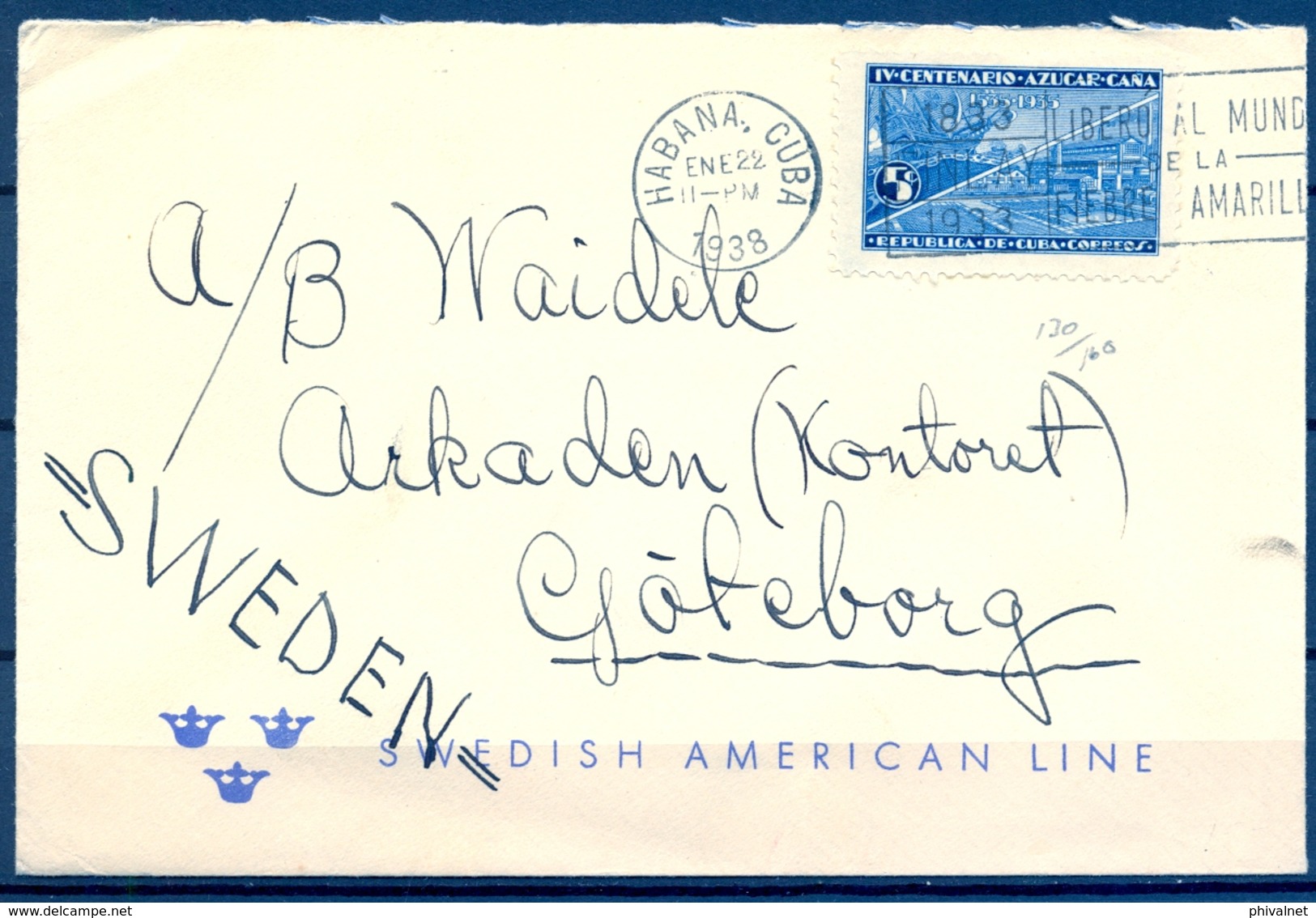 CUBA 1938 , SOBRE DE LA " SWEDISH AMERICAN LINE " , CIRCULADO ENTRE LA HABANA Y GOTEBORG , YV. 238 - Covers & Documents