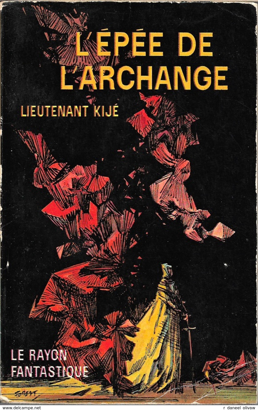 Rayon Fantastique 117 - KIJE, Lieutenant - L'Epée De L'archange (BE+) - Le Rayon Fantastique