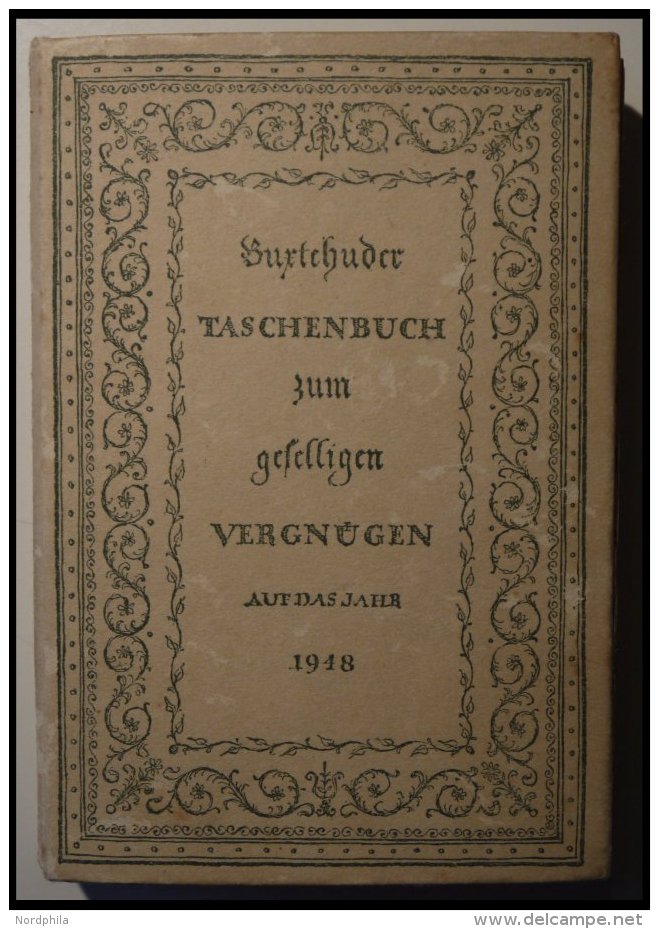 KLASSISCHE LITERATUR Buxtehuder Taschenbuch Zum Geselligen Vergn&uuml;gen - Auf Das Jahr 1948, Verlag Hermann H&uuml;ben - Sonstige & Ohne Zuordnung