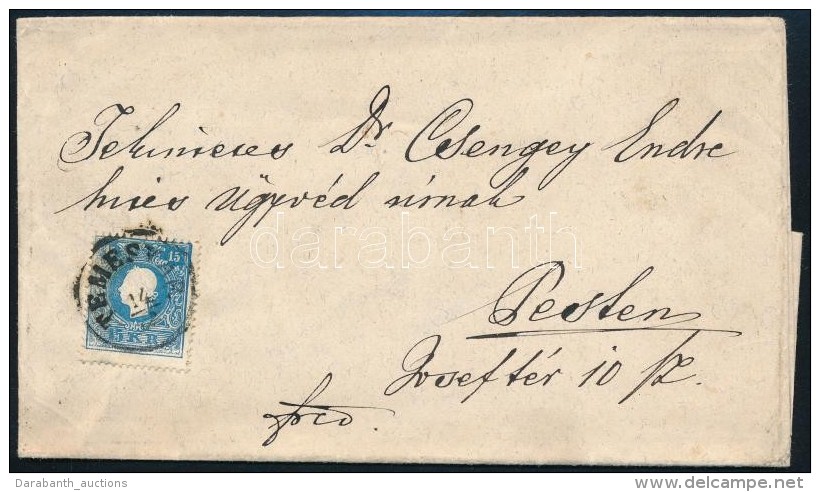 ~1860 15kr Lev&eacute;len / On Cover ,,TEMESV&Aacute;R' - ,,PESTH Fr&uuml;h' - Otros & Sin Clasificación