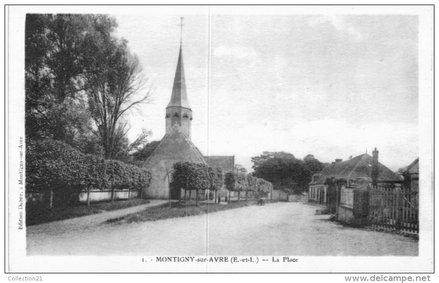 MONTIGNY SUR AVRE ... LA PLACE - Montigny-sur-Avre