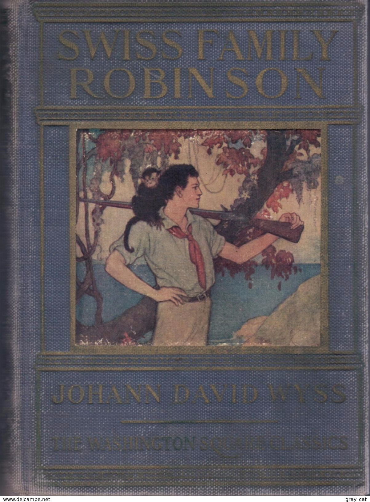 Swiss Family Robinson By Wyss, Johann David (1927) - Classics