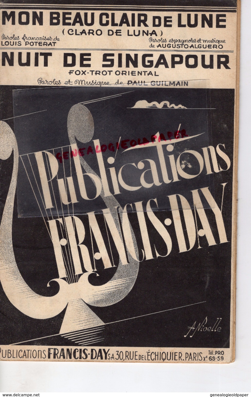 PARTITION MUSICALE- MON BEAU CLAIR DE LUNE-LOUIS POTERAT-AUGUSTO ALGUERO- NUIT DE SINGAPOUR-FOX TROT- PAUL GUILMAIN- DAY - Partitions Musicales Anciennes