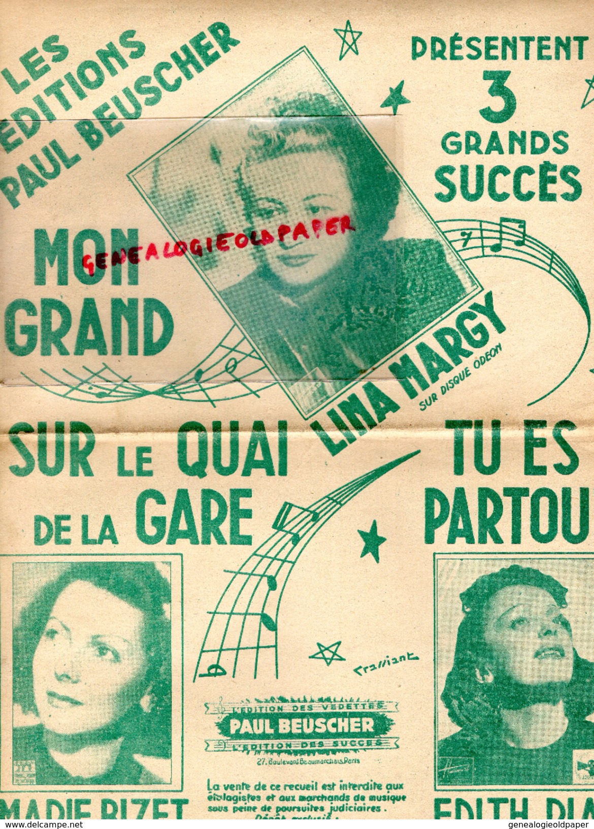 PARTITION MUSICALE- PAUL BEUSCHER PARIS-MON GRAND-SUR QUI GARE-TU ES PARTOUT-LINA MARGY-EDITH PIAF-MARIE BIZET- 1941 - Partitions Musicales Anciennes