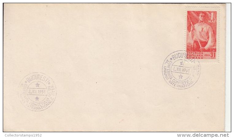 59340- POSTAL UNIONS CONFERENCE SPECIAL POSTMARKS ON COVER, 1ST OF MAY STAMP, 1951, ROMANIA - Lettres & Documents