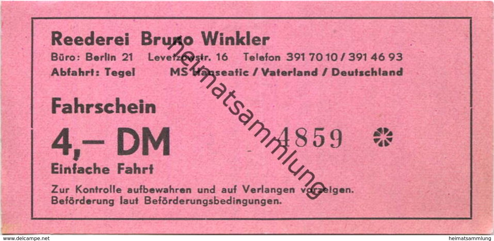 Deutschland - Berlin-Tegel Reederei Bruno Winkler - Fahrschein 4,- DM - MS Hanseatic Vaterland Deutschland - Europa