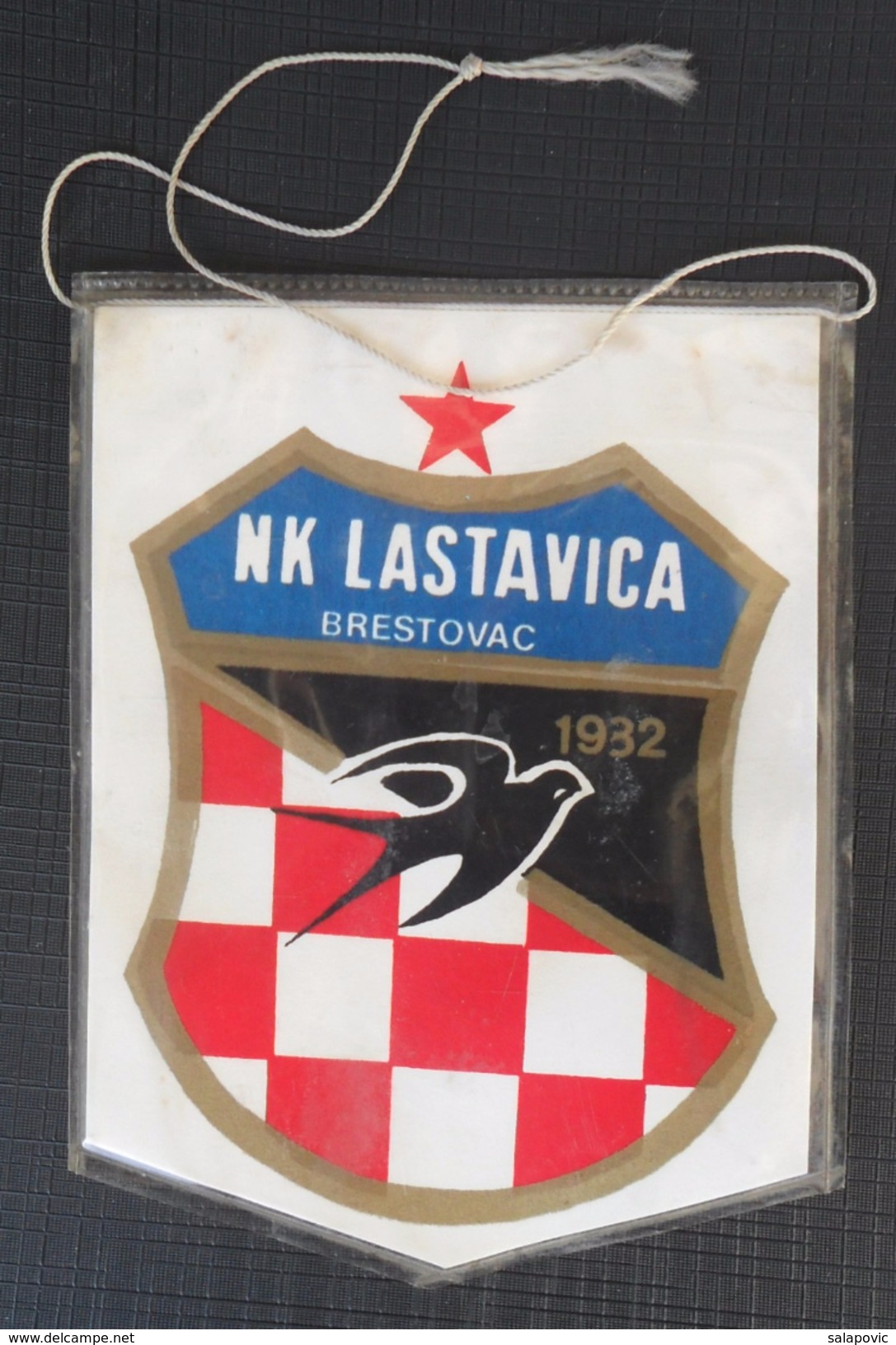 NK LASTAVICA BRESTOVAC, CROATIA, FOOTBALL CLUB, CALCIO OLD PENNANT - Apparel, Souvenirs & Other