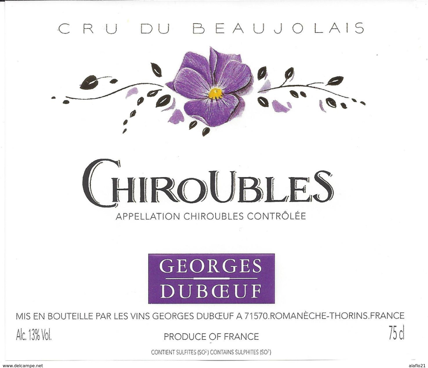 ETIQUETTE CHIROUBLES - Georges Duboeuf à Romanèche Thorins - Beaujolais