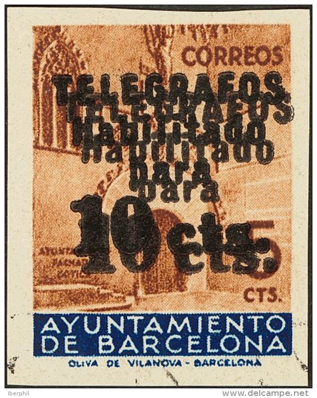 AYUNTAMIENTO DE BARCELONA. Tel&eacute;grafos. (*) 9hhs 10 Cts Sobre 5 Cts Casta&ntilde;o. DOBLE SOBRECARGA Y SIN DENTAR. - Autres & Non Classés