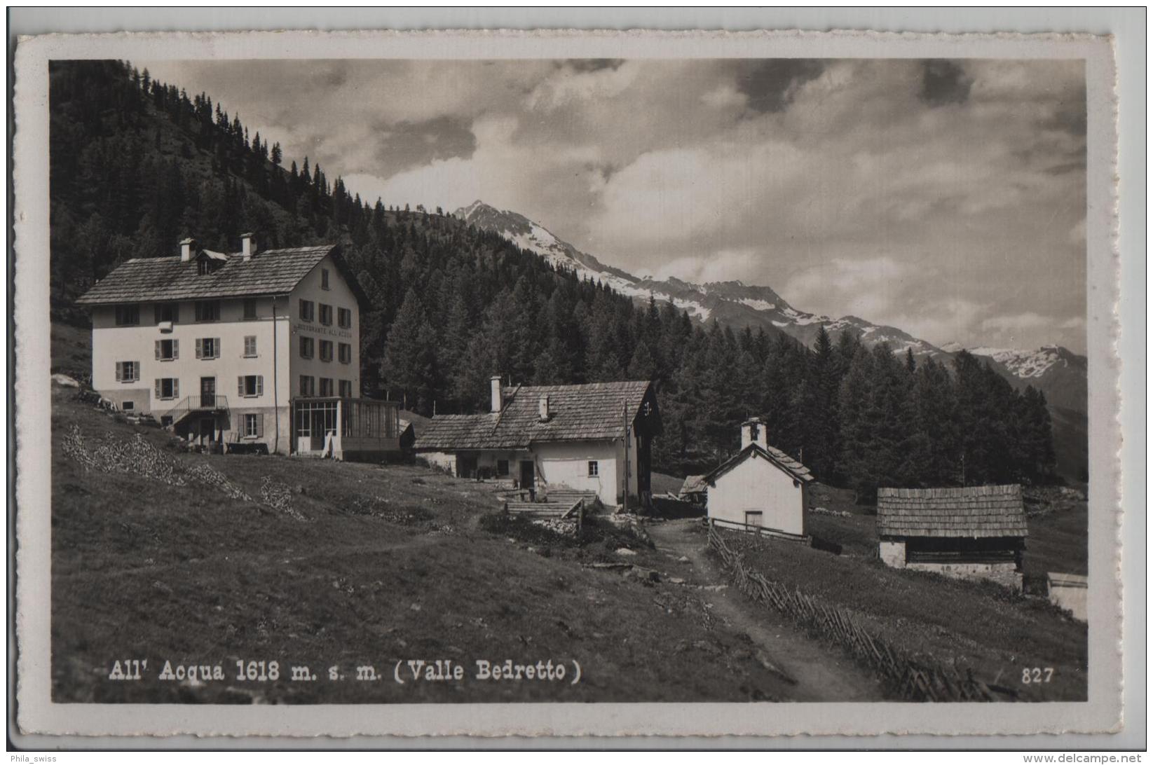 All' Acqua (1618 M) Valle Bedretto - Photo: A. Borelli No. 827 - Bedretto