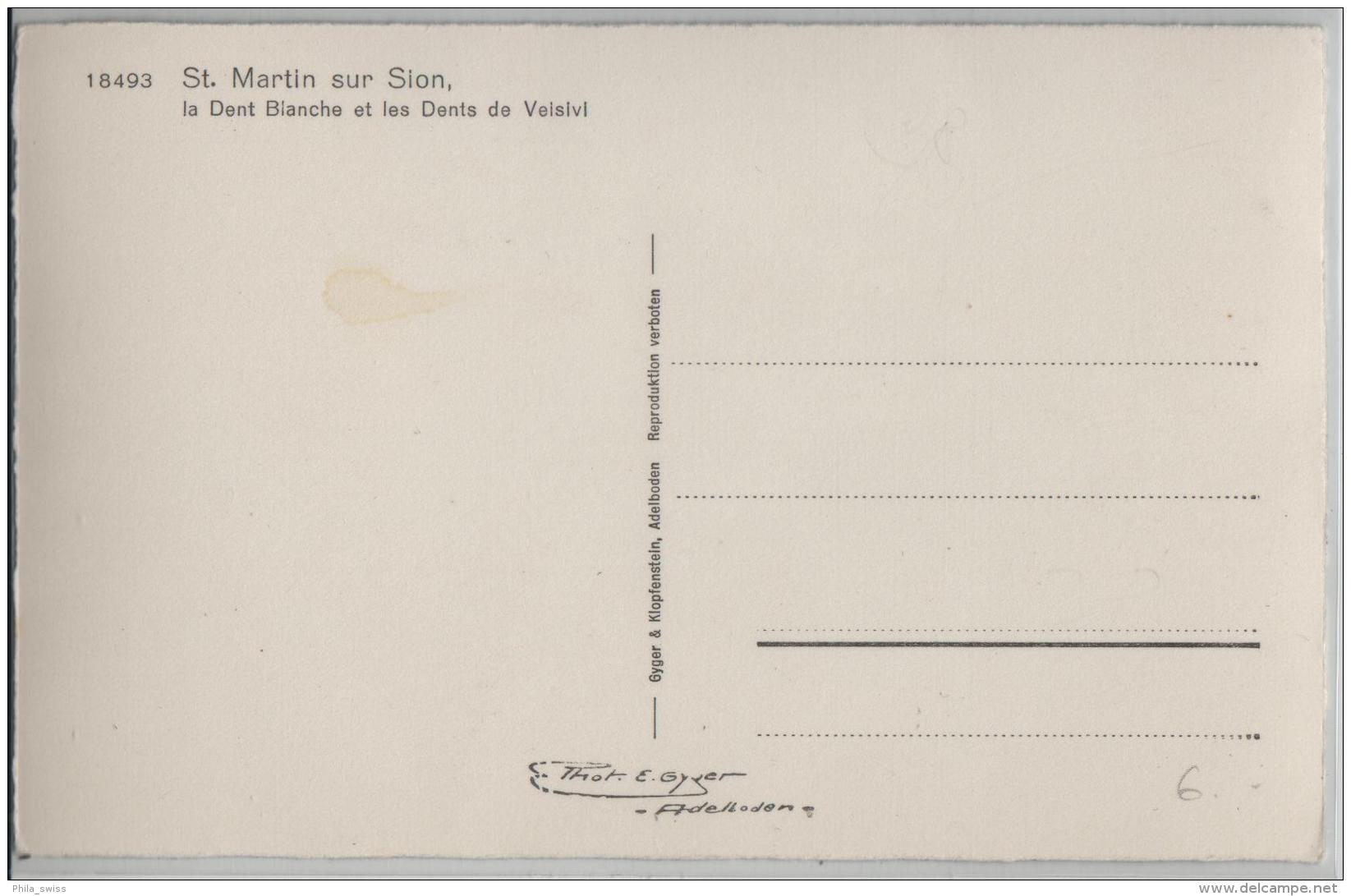 St. Martin Sur Sion, Le Dent Blanche Et Les Dents De Veisivi - Photo: E. Gyger No. 18493 - Saint-Martin