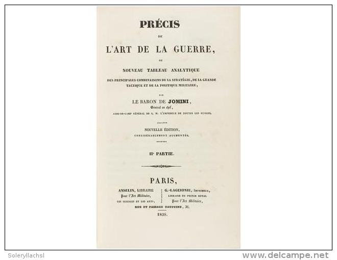 1838. LIBRO: (MILITARIA). JOMINI, ANTOINE HENRY: PR&Eacute;CIS DE L&acute;ART DE LA GUERRE... - Ohne Zuordnung