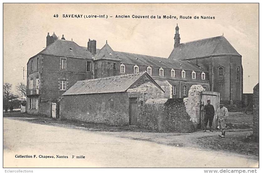 Savenay     44      Ancien Couvent De La Moëre  Route De Nantes   (voir Scan) - Savenay