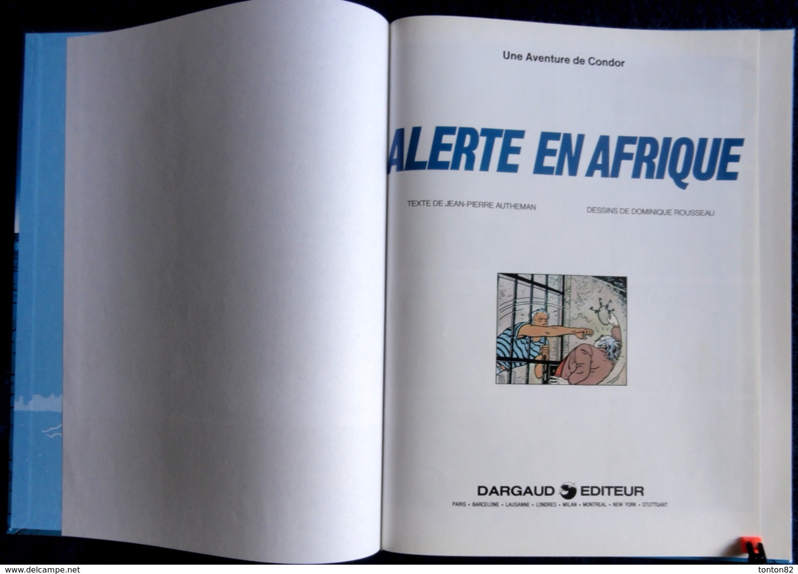 Autheman / Rousseau - " Alerte En Afrique " - Une Aventure De Condor - Dargaud - ( E.O 1985 ) . - Jonas Fink