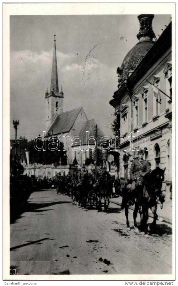 * T1/T2 1940 D&eacute;s, Bevonul&aacute;s / Entry Of The Hungarian Troops 'D&eacute;s Visszat&eacute;rt' So. Stpl - Unclassified