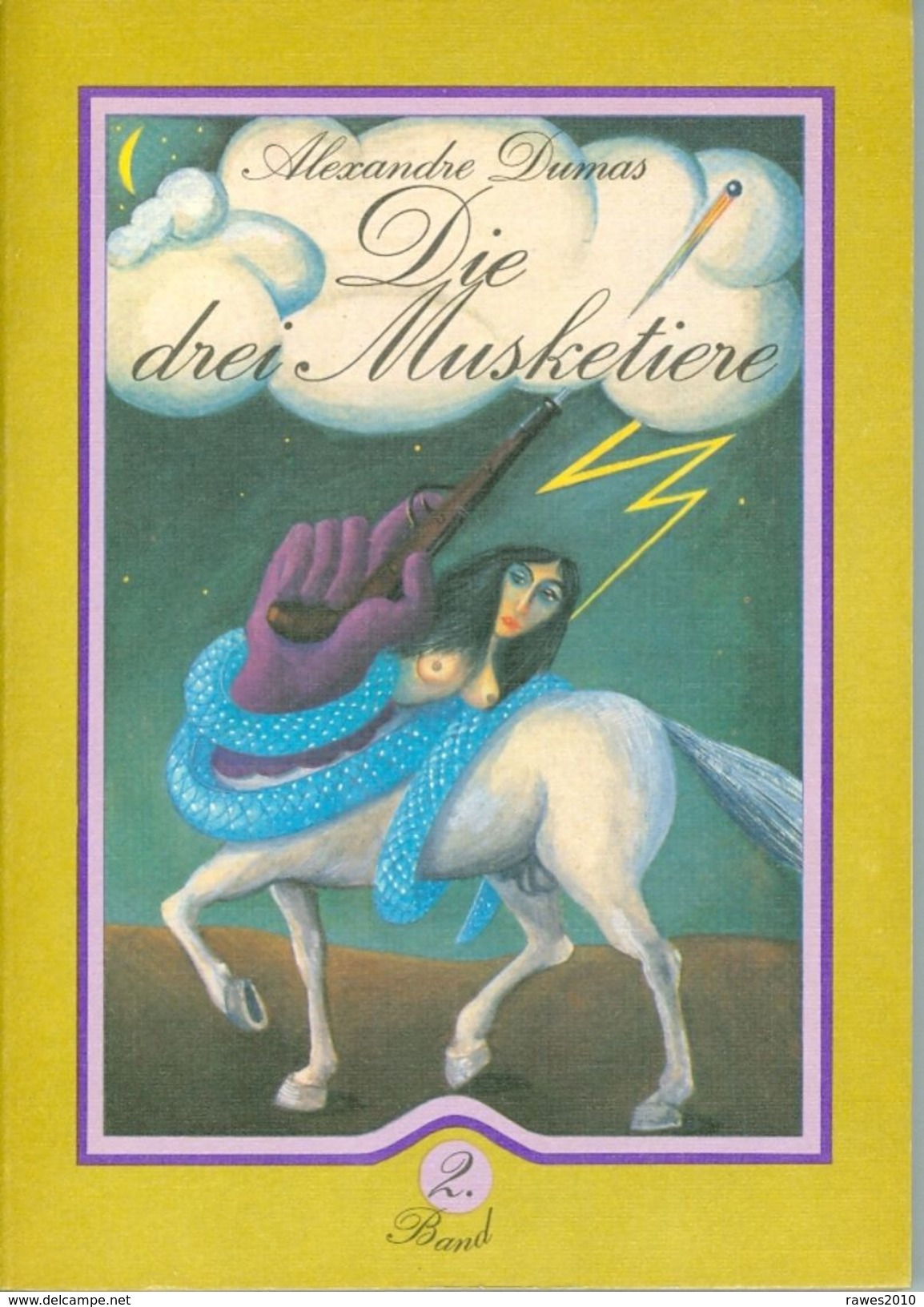 Buch: Alexandre Dumas: Die Drei Musketiere. 2 Bände Rütten & Loening Berlin 1983 - Other & Unclassified