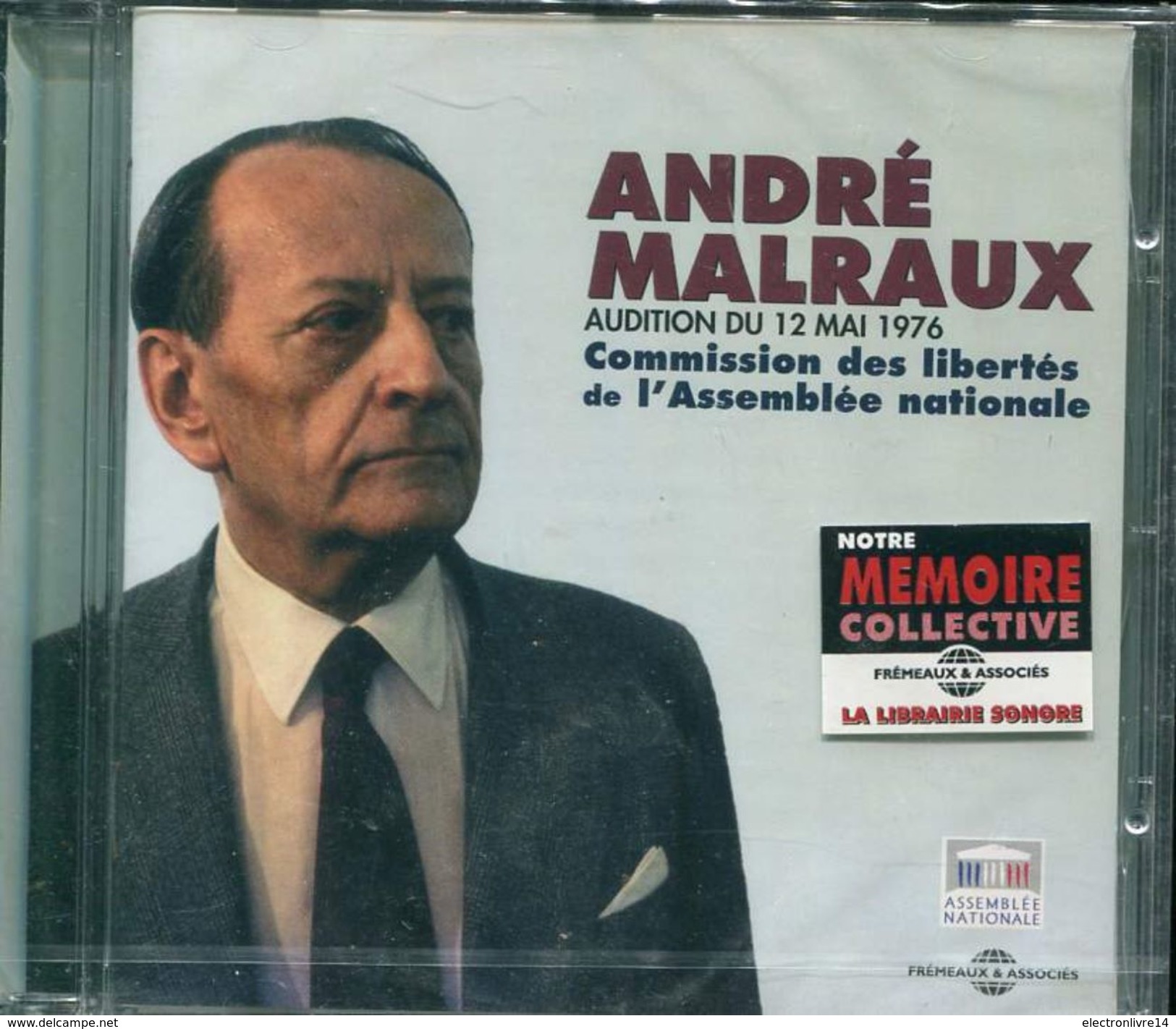 Cd  Coffret 1 Cd Neuf Sous Blister Andre Malraux Audition Du 12 Mai 1976 Comission Des Libertes A L'assemblee Nationale - CDs