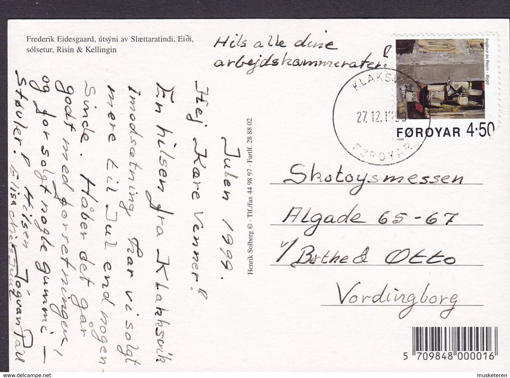 Faroe Islands PPC Færøerne Eidi Frederik Eidesgaard KLAKSVIG 1999 VORDINGBORG (2 Scans) - Faroe Islands