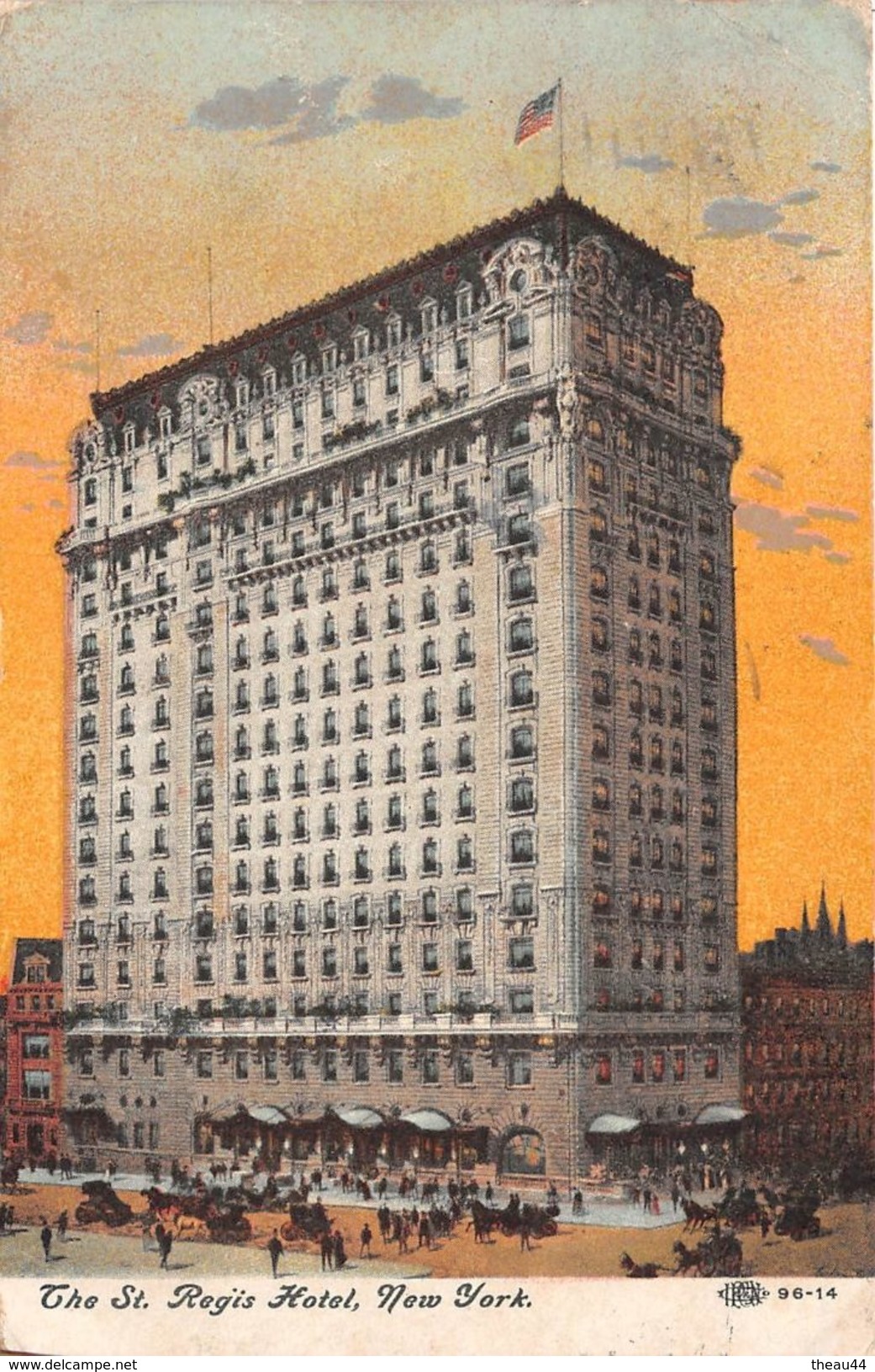 ¤¤  -  ETAT-UNIS  -  NEW-YORK  -  The Saint-Régis Hôtel  -  Oblitération  -  ¤¤ - Bars, Hotels & Restaurants