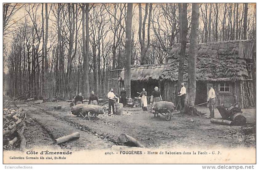 Fougères     35    Thème Des Sabotiers.  Une Hutte   (voir Scan) - Fougeres