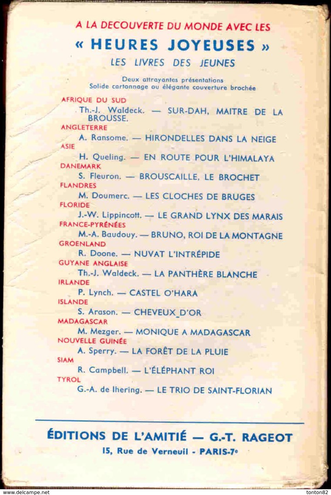 Collection Heures Joyeuses N° 102 - L´avalanche Du Folvent - Colette Nast - ( 1956 ) - Bibliotheque De L'Amitie