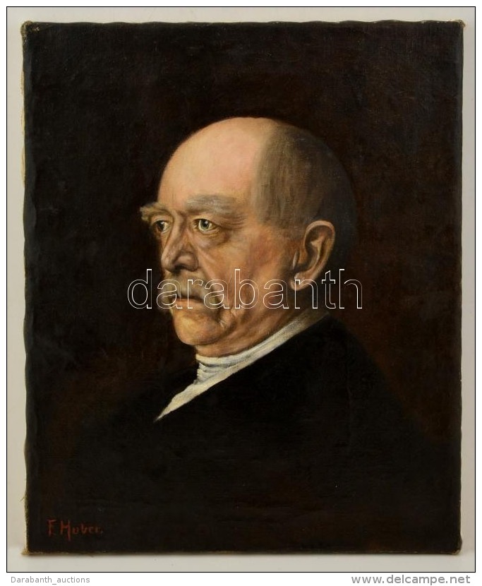 Huber Jelz&eacute;ssel: Otto Von Bismarck Cca 1900. Olaj, V&aacute;szon, Restaur&aacute;lt, 55&times;45 Cm - Other & Unclassified