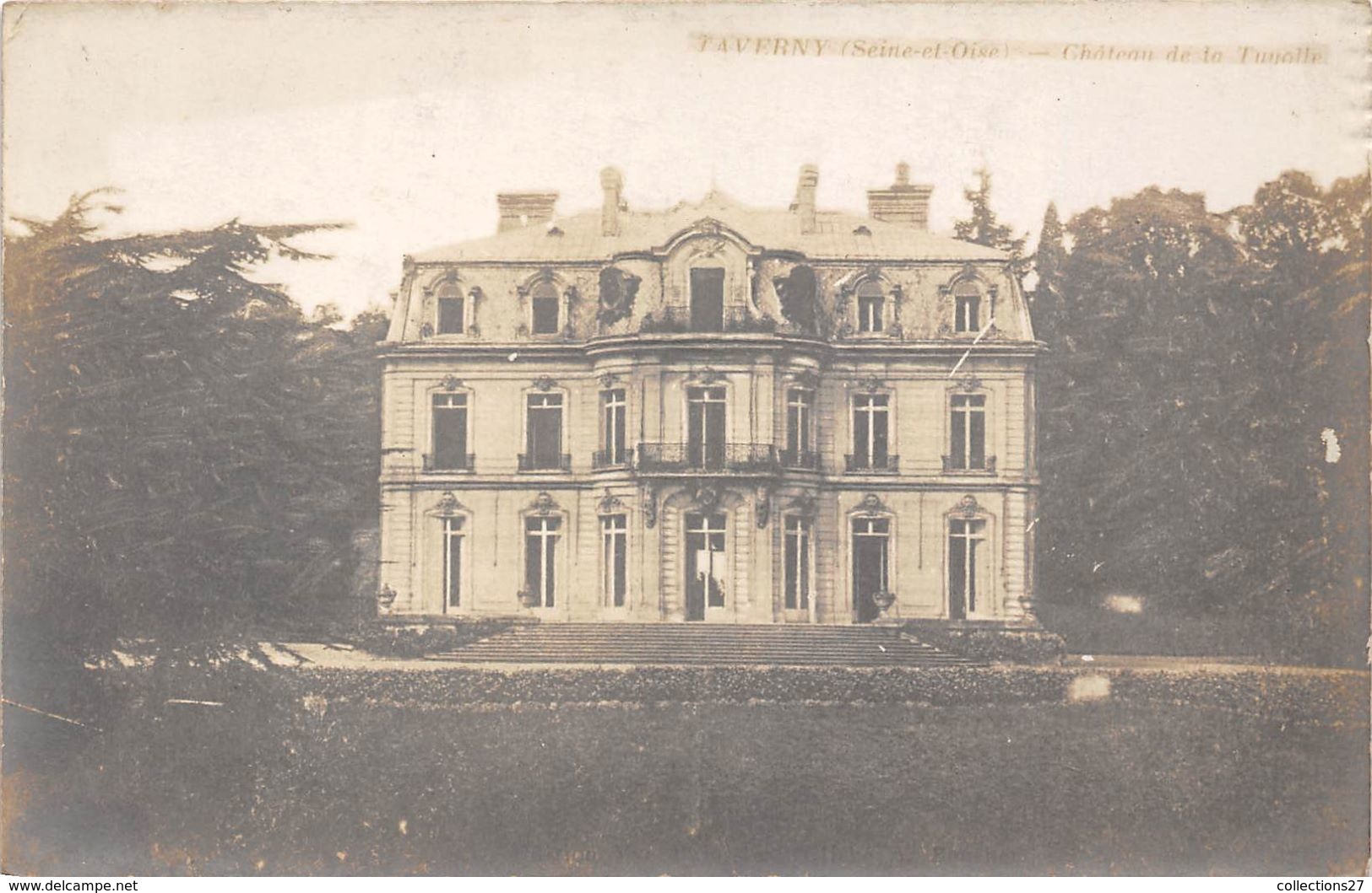 95-TAVERNY- CARTE-PHOTO- CHATEAU DE LA TUYOLLE - Taverny