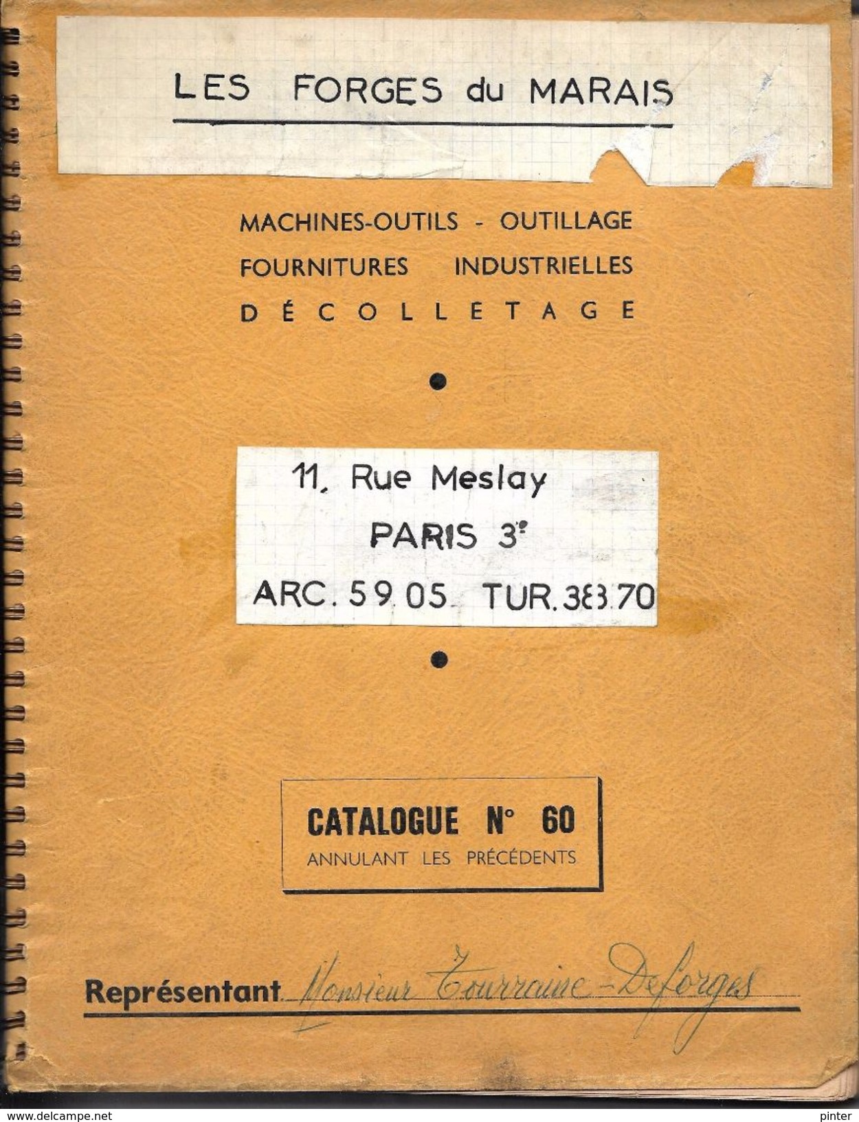 CATALOGUE Machines-outils - Outillage - Fournitures Industrielles - LES FORGES DU MARAIS - PARIS 3e - Catalogue N° 60 - Supplies And Equipment