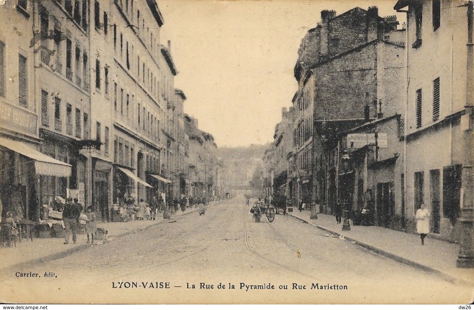 Lyon-Vaise - La Rue De La Pyramide Ou Rue Marietton - Edition Carrier - Lyon 9