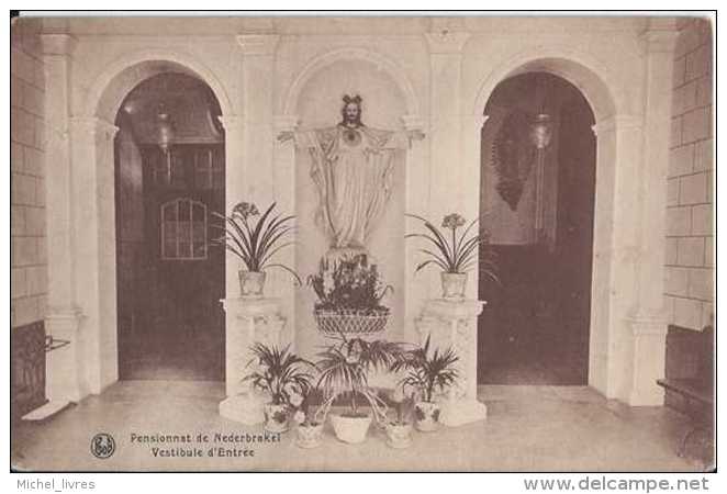 Nederbrakel - Pensionnat - Vestibule D'entrée - Circulé Vers 1920 - TBE - Brakel