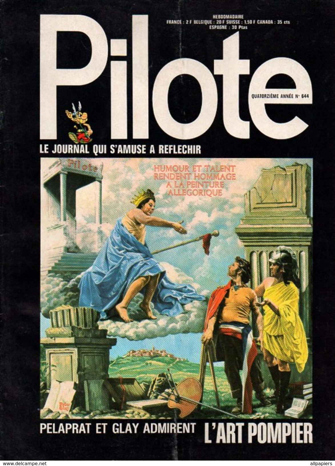 Pilote N°644 Légendes D'aujourd'hui - Valerian - Musée Pilote - La Légende De L'oiseau Jaune - Sergent La Terreur - Pilote