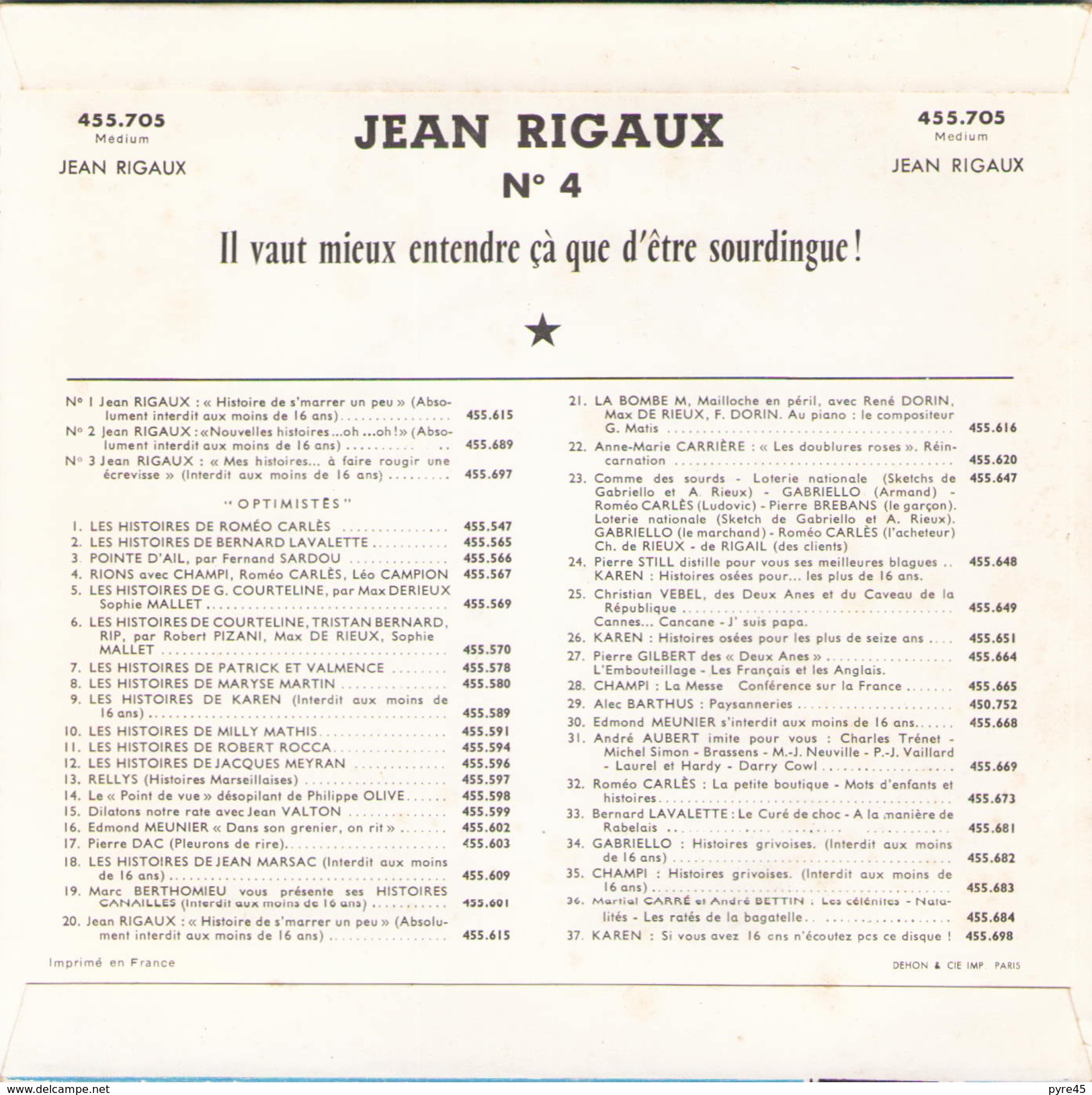 45 TOURS JEAN RIGAUX DECCA 460705 IL VAUT MIEUX ENTENDRE CA QUE D ETRE SOURDINGUE - Humor, Cabaret