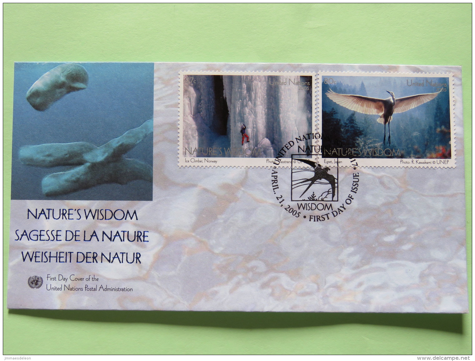 United Nations (New York) 2005 FDC Cover - Nature Wisdom - Ice Climber In Norway - Egret In Japan - Whales Ilustration - Cartas & Documentos