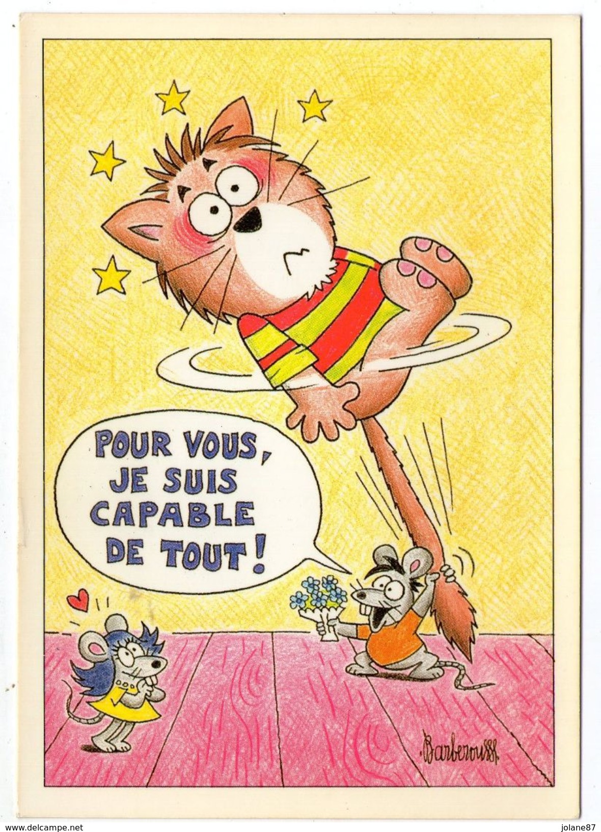 CPM  HUMOUR BARBEROUSSE  CHAT ET SOURIS    POUR VOUS JE SUIS CAPABLE DE TOUT - Barberousse