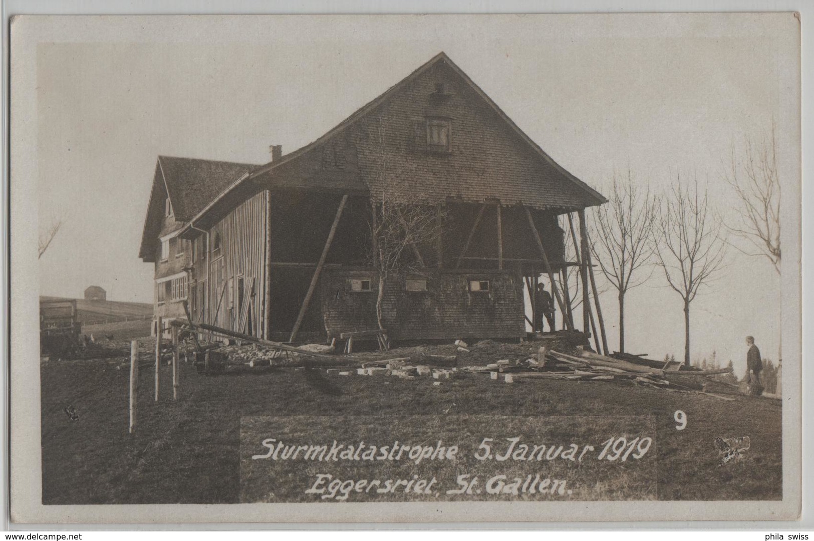 Sturmkatastrophe 5. Januar 1919 Eggersriet St. Galllen No. 9 - Eggersriet